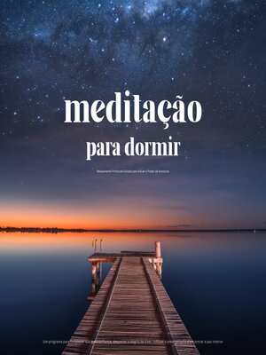 cover image of Meditação para Dormir – Relaxamento Profundo Guiado para Ativar o Poder de Autocura
